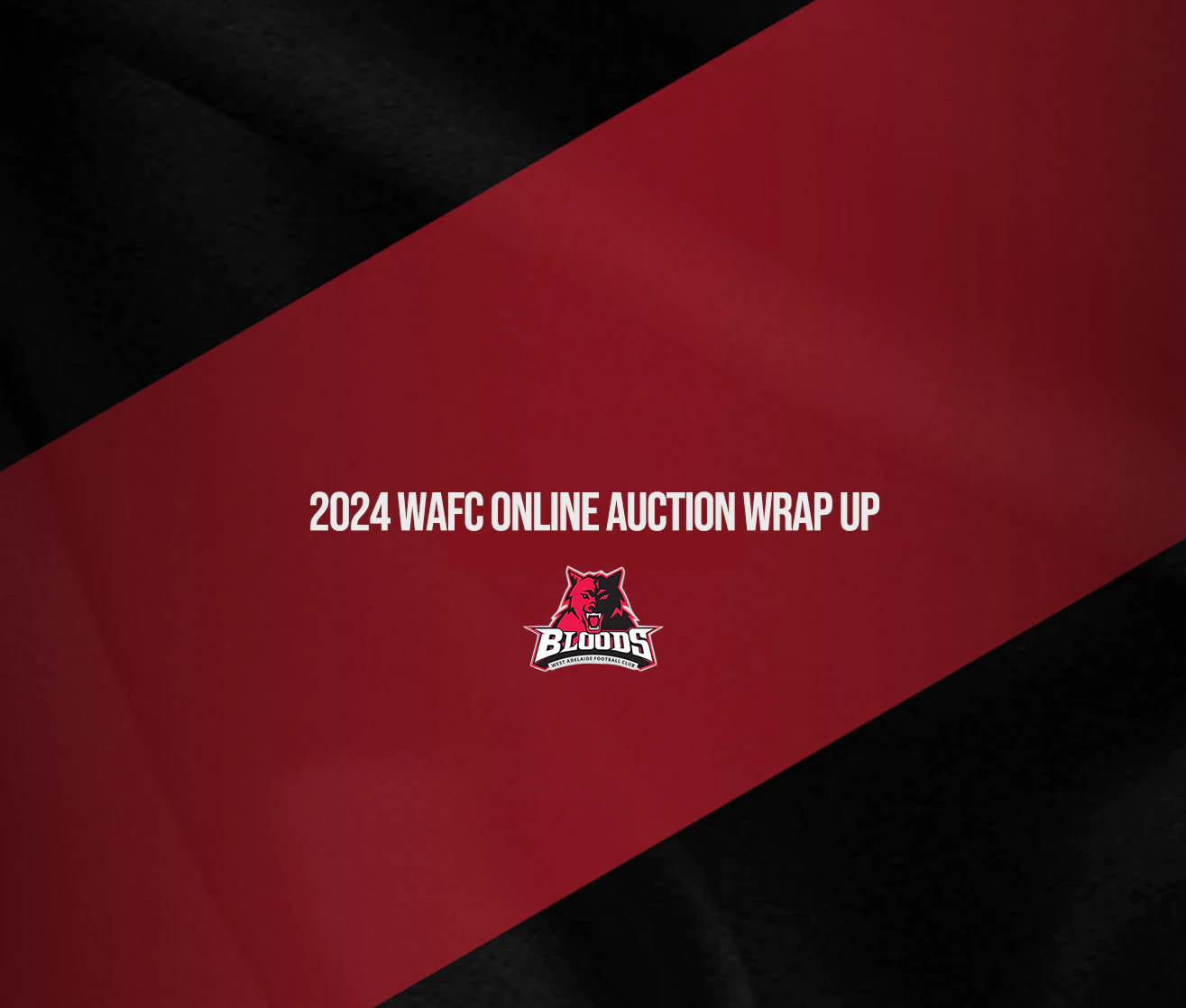 2024 WAFC Online Auction Wrap Up - West Adelaide Football Club
